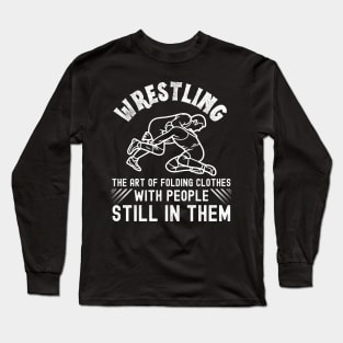 Funny Wrestling Long Sleeve T-Shirt